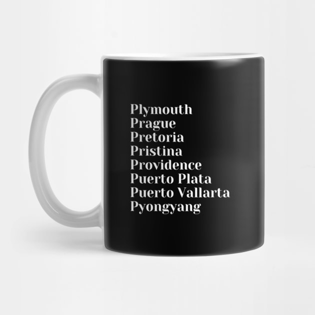 Cities starting with the letter, P, Pin, Tote, Mug by DeniseMorgan